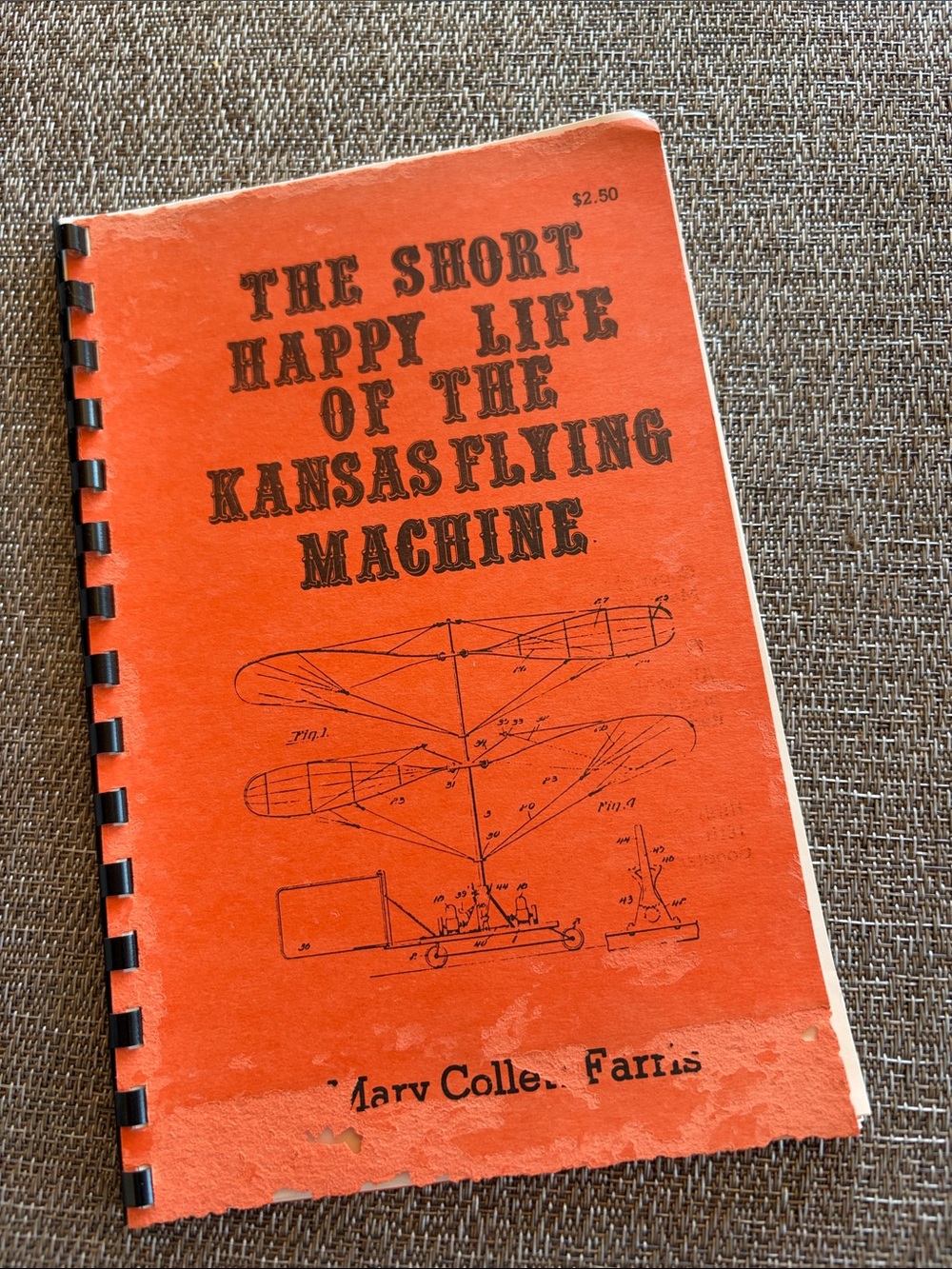 Vintage 1982 Book The Short Happy Life Of The Kansas Flying Machine - Helicopter